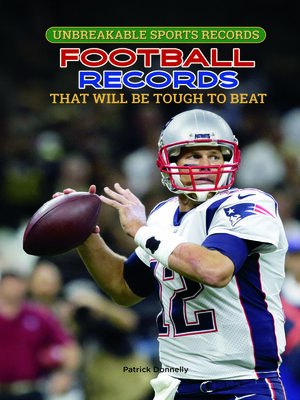 cover image of Football Records That Will Be Tough to Beat